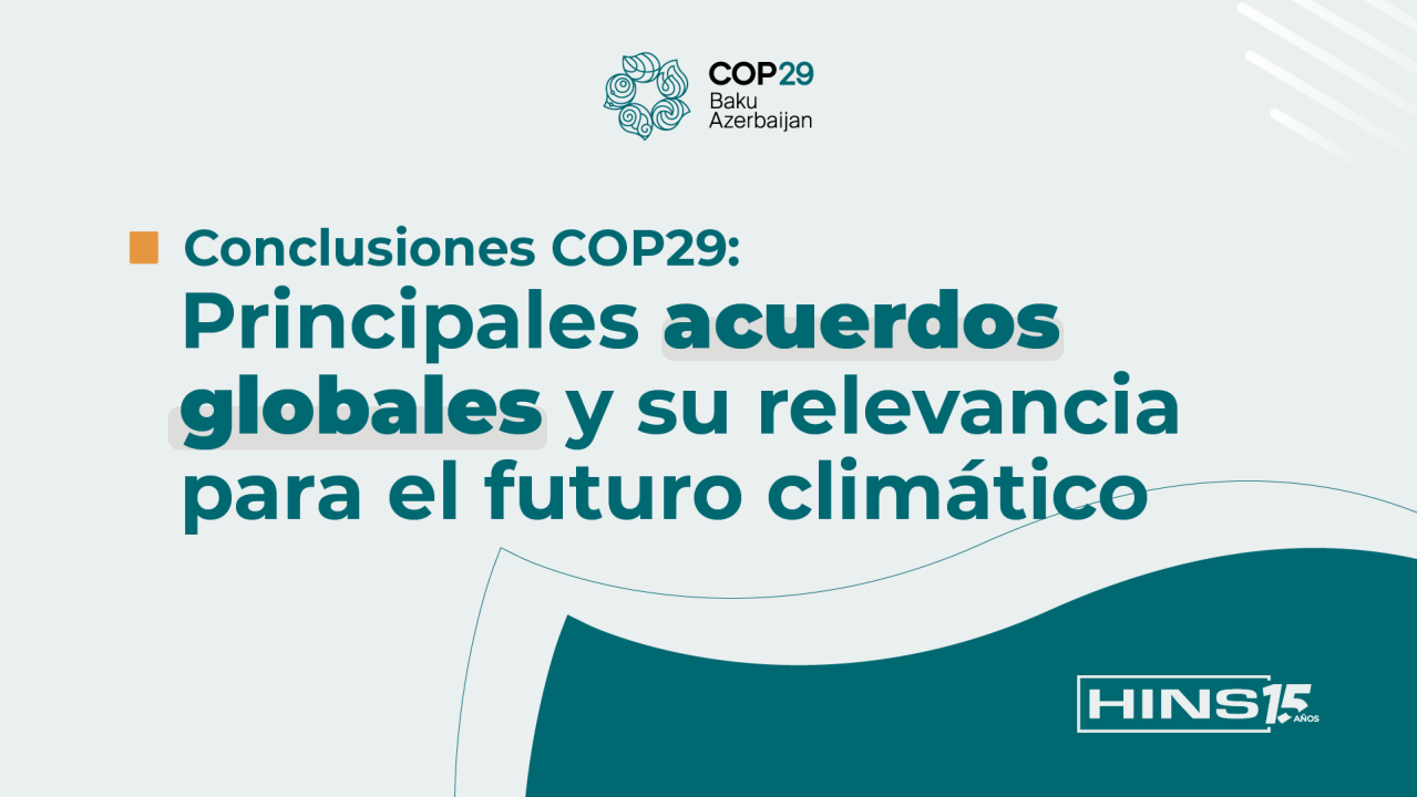 COP29: un paso decisivo hacia el futuro climático